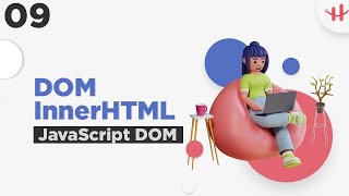 9. JavaScript DOM Bangla Tutorial | DOM InnerHTML Bangla Tutorial | Manipulating Element