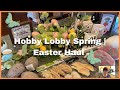 New Hobby Lobby Spring | Easter Haul | Spring Decor Finds At Hobby Lobby