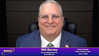 Will Barney Global Update. "June comes in hot." 6-2-2026