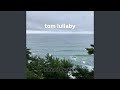tom lullaby