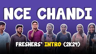 Freshers' Intro 2K24 | NCE Chandi |