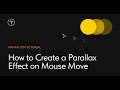 How to Create a Parallax Effect on Mouse Move