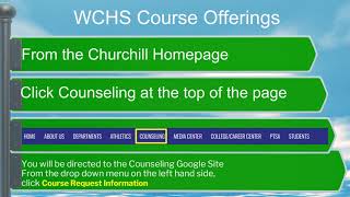 WCHS Next Year Course Request Instructions