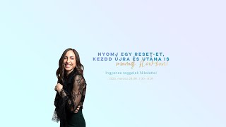 Nyomj egy resetet, kezdd újra és utána is maradj flow-ban! 1. rész