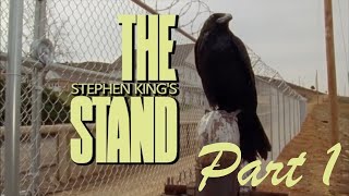 The Stand - Don´t fear the reaper (Part 1)