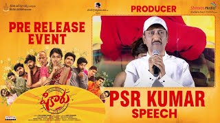 Producer PSR Kumar Speech @ Shikaaru Pre Release Event | Shreyas Media