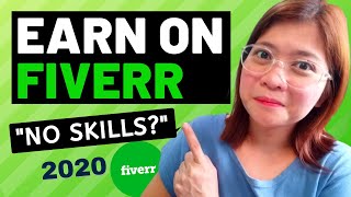 HOW TO MAKE MONEY ON FIVERR WITHOUT SKILLS - HOW TO MAKE MONEY ON FIVERR FOR BEGINNERS (2020)