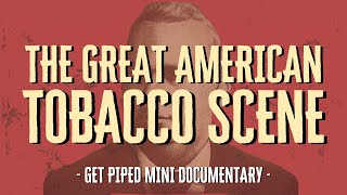 THE GREAT AMERICAN TOBACCO SCENE  - A Love Letter to SUTLIFF TOBACCO | Pipe Smoking Mini-Documentary