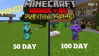 I survived 100 day Survival Island in Minecraft hardcore Minecraft Hindi