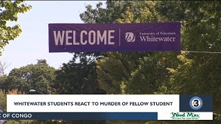 Whitewater students react to murder of fellow student