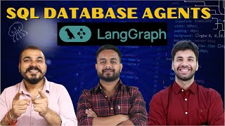 LLM-Powered SQL Database Agents with LangGraph | Agentic AI | Live Practical