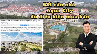 521 nhà phố biệt thự Aqua City được ký hợp đồng mua bán 12-2024