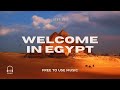 EuGenius - Welcome to Egypt (Official) FREE TO USE MUSIC