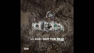 Lil Baby, Future - Out The Mud (1 Hour Loop)