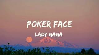 Lady Gaga-Poker face (Lyrics)