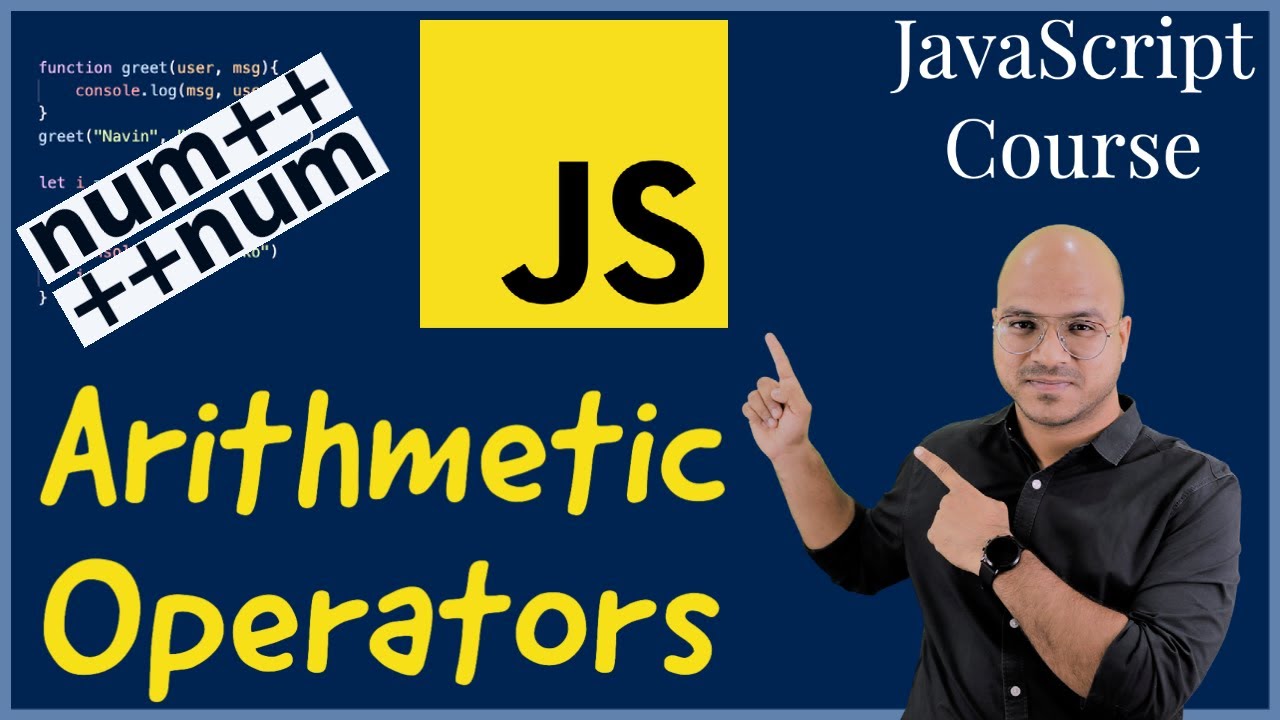 9 Arithmetic Operators In Javascript Youtube