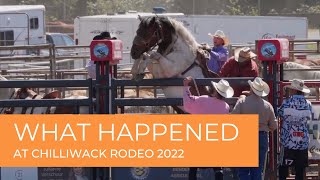 What happened at Chilliwack Rodeo 2022?