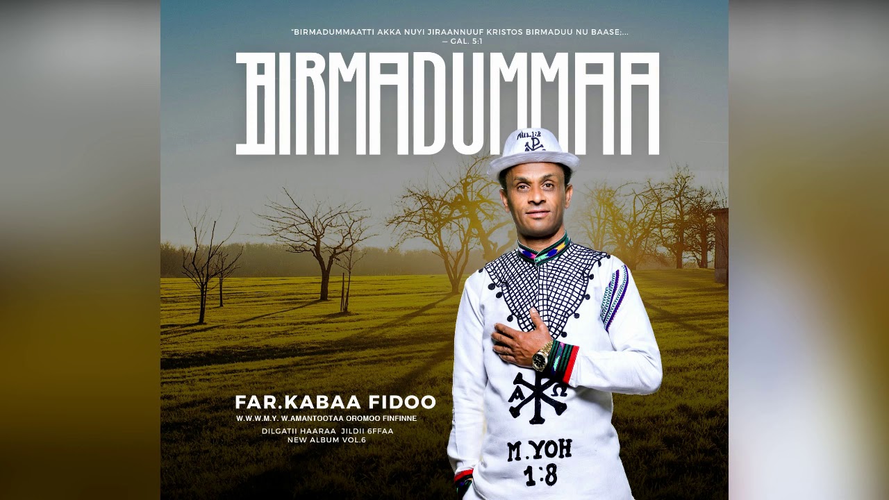 Kabaa Fidoo Birmadummaa Youtube Kabaa Fidoo Birmadummaa Youtube