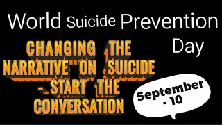 ವಿಶ್ವ   ಆತ್ಮಹತ್ಯೆ   ತಡೆ   ದಿನ   ||  World   Suicide  Prevention  Day