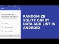 RANDOMIZE SQLITE QUERY DATA AND ARRAYLIST IN ANDROID