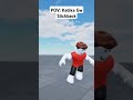 pov ketika gw ngajarin slickback shorts roblox