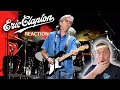 Country Guitarist Reaction to Eric Clapton Solo Performance LIVE | Speechless!!!!