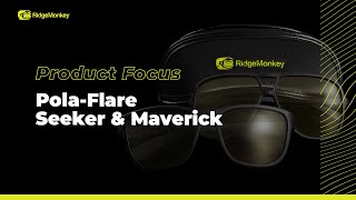 Product Focus - RidgeMonkey Pola-Flare Seeker & Pola-Flare Maverick Sunglasses