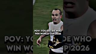Pov : You Decide Who Wins 2026 World Cup #football