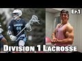 Preparing for College Lacrosse Ep. 1