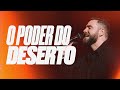 O PODER DO DESERTO | André Fernandes em Lagoinha Alphaville | série O poder