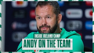 Inside Camp: Andy Farrell On The Ireland Team To Play Tonga
