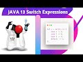 Java 13 new features: Switch expressions overview