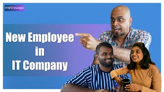 New Joinee in IT Company | Akarsha Kamala | MetroSaga