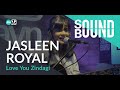 Download SoundBound Jasleen Royal Love You Zindagi mp3