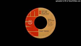 FOUR TRACKS - Who has the last laugh now