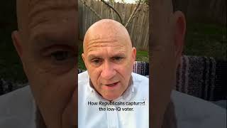 How Republicans Captured the Low IQ #Shorts