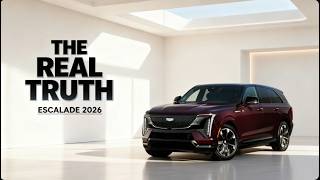 The Truth About the 2026 Cadillac Escalade