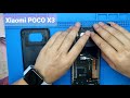 Xiaomi POCO X3/Instructions for disassembling the X3 /Replace the battery at home