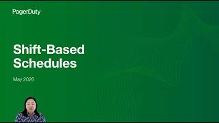 Shift Based Schedules