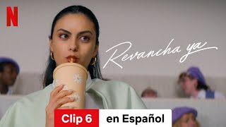 Revancha ya (Clip 6) | Tráiler en Español | Netflix