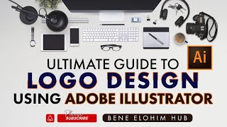 Ultimate Guide to Logo Design Using Adobe Illustrator | Logo Design | Bootcamp | Graphic Design