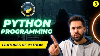 Top Features of Python | Why Python is So Popular? | Python for Beginners