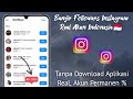 CARA CEPAT MENAMBAH RIBUAN FOLLOWERS INSTAGRAM TIKTOK TIAP MENIT | TANPA APK‼️