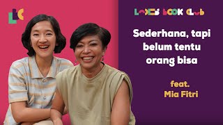 Yang Mau Hidup Sehat Panjang Umur Tonton Obrolan Ini feat. Mia Fitri