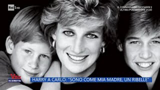 Harry a Carlo: "Sono come mia madre, un ribelle" - La Vita in diretta - 21/03/2023