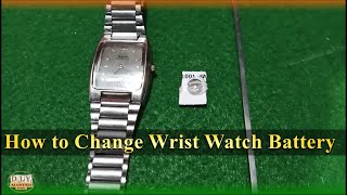 How to Change Watch Battery II hmt Wrist watch Cell Replacement