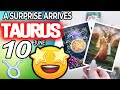 Taurus ♉A SURPRISE ARRIVES 💖 horoscope for today JUNE 10 2024 ♉ #taurus tarot JUNE 10 2024