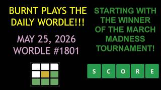 Wordle of the Day for 5/25/2026 Tips/Strategies And Answer | Wordle #1801