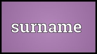 Surname Meaning