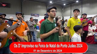 OS D' IMPROVISO cantaram na Feira de Natal no Porto Judeu 2024 * ilha Terceira Açores